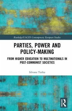 Parties, Power and Policy-Making - Tarlea, Silvana