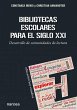 Bibliotecas escolares para el siglo XXI... - Bild 1