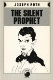 The Silent Prophet (eBook, ePUB)