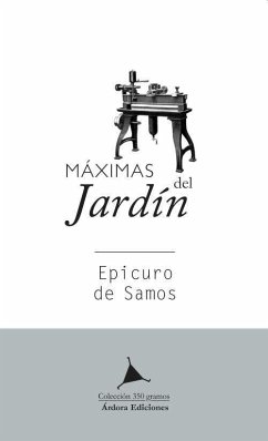 Máximas del jardín - Epicuro; López Guarín, Carlos Eugenio