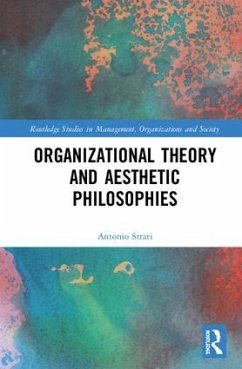 Organizational Theory and Aesthetic Philosophies - Strati, Antonio