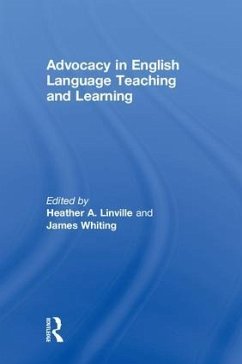 Advocacy in English Language Teaching and Learning