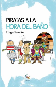 Piratas a la hora del baño - Román Ballesteros, Hugo