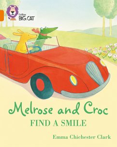 Melrose and Croc Find A Smile - Chichester Clark, Emma