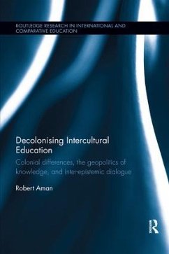 Decolonising Intercultural Education - Aman, Robert