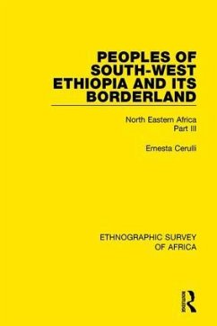 Peoples of South-West Ethiopia and Its Borderland - Cerulli, Ernesta