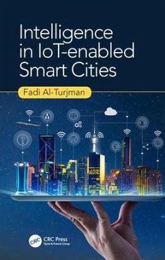 Intelligence in IoT-enabled Smart Cities - Al-Turjman, Fadi