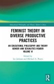 Feminist Theory in Diverse Productive Practices