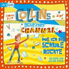 Wie ich die Schule rockte / Collins geheimer Channel Bd.2 (MP3-Download) - Zett, Sabine