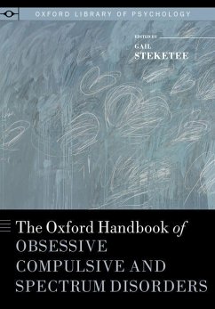 Oxford Handbook of Obsessive Compulsive and Spectrum Disorders