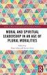 Moral and Spiritual Leadership in an... - Bild 1