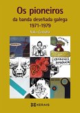 Os pioneiros da banda deseñada galega, 1971-1979
