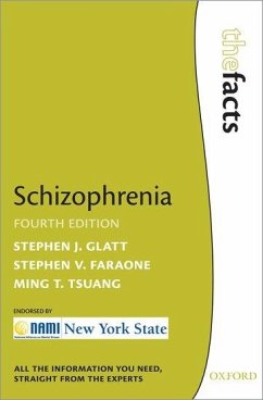 Schizophrenia - Glatt, Stephen J.; Faraone, Stephen V.; Tsuang, Ming T.