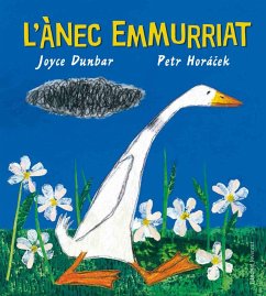 L'ànec emmurriat - Dunbar, Joyce; Horá?ek, Petr