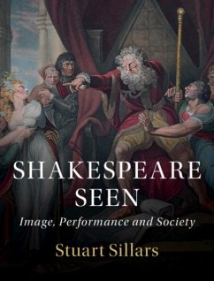 Shakespeare Seen (eBook, PDF) - Sillars, Stuart