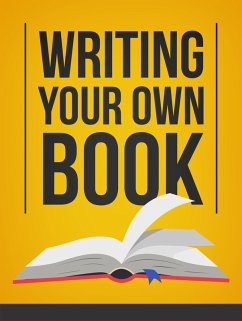 Writing Your Own Book (eBook, ePUB) - Anuar, Muhammad Nur Wahid