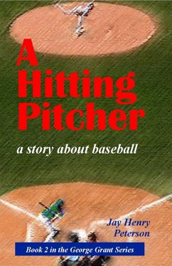Cover A Hitting Pitcher (George Grant, #2) (eBook, ePUB)