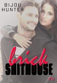 Brick Shithouse (White Horse, #4) (eBook, ePUB)
