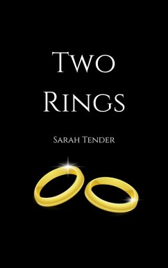 Two Rings (eBook, ePUB) - Tender, Sarah