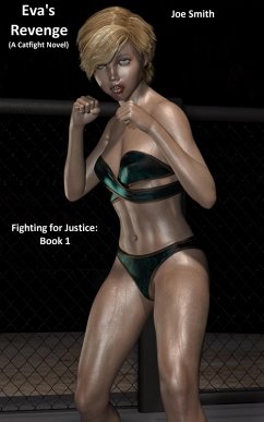 Eva's Revenge (A Catfight Novel) (eBook, ePUB) - Smith, Joe