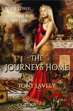 Cover The Journeys Home (Dragons Run My Life, #3) (eBook, ePUB)