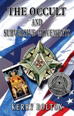 The Occult & Subversive Movements (eBook, ePUB) - Bolton, Kerry
