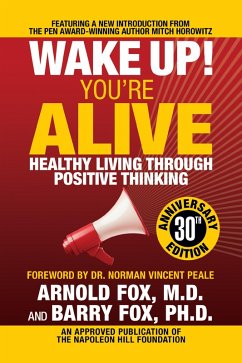 Cover Wake Up! You're Alive: Healthy Living Through Positive Thinking (eBook, ePUB)