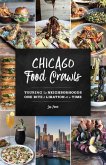 Chicago Food Crawls (eBook, ePUB)