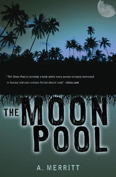 The Moon Pool (eBook, ePUB)