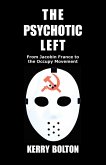 The Psychotic Left (eBook, ePUB)