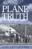 The Plane Truth (eBook, PDF) The Plane Truth (eBook, PDF)