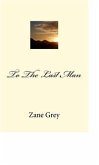 To The Last Man (eBook, ePUB) To The Last Man (eBook, ePUB)