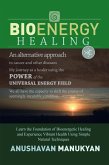 Bioenergy Healing (eBook, ePUB)