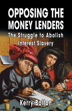 Opposing the Money Lenders (eBook, ePUB) - Bolton, Kerry