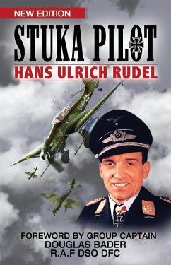 Stuka Pilot (eBook, ePUB) - Rudel, Hans Ulrich