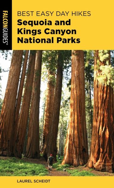 Best Easy Day Hikes Sequoia and Kings Canyon National Parks (eBook, ePUB)