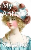 My Antonia (eBook, PDF)