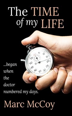 The Time of My Life (eBook, ePUB) - McCoy, Marc