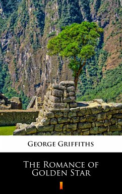 The Romance of Golden Star (eBook, ePUB) - Griffiths, George