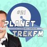 Planet Trek fm #21 - Die ganze Welt von... - Bild 1