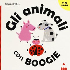 Cover Gli animali con Boogie. Ediz. italiana, inglese, francese e spagnola