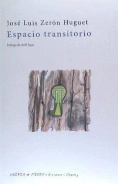 Espacio transitorio - Zerón Huguet, José Luis