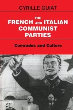 The French and Italian Communist Parties - Guiat, Cyrille