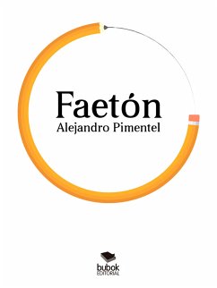 Faetón (eBook, ePUB) - Pimentel, Alejandro