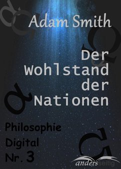 Der Wohlstand der Nationen (eBook, ePUB) - Smith, Adam