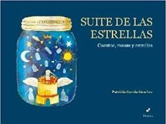 Suite de las estrellas : cuentos, musas y estrellas - García Sánchez, Patricia