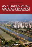 As cidades vivas, viva as cidades! (eBook, ePUB)