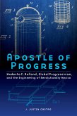 Apostle of Progress (eBook, ePUB)