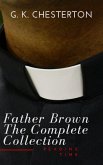 Father Brown: The Complete Collection (eBook, ePUB)