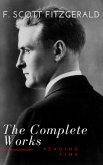 The Complete Works of F. Scott Fitzgerald (eBook, ePUB)